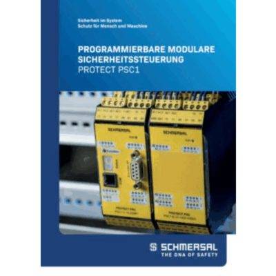 Schmersal Brochure safety controller - PROTECT PSC1 Brochure